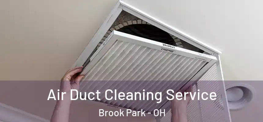 Air Duct Cleaning Service Brook Park - OH